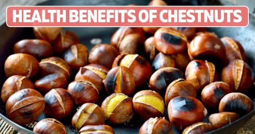 Health Benefits of Chestnuts – Cook It